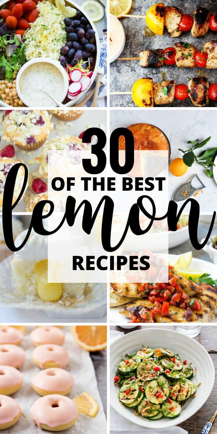 30 of the Best Lemon Recipes PINTEREST
