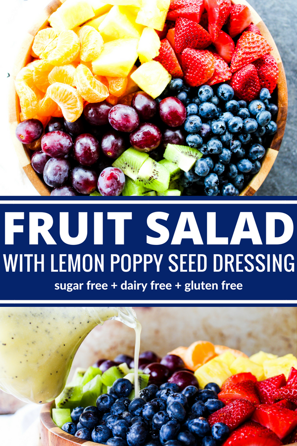 A beautiful fruit salad is made even more spectacular when you toss it in Lemon Poppy Seed Dressing. So colorful & sweet but with no sugar!
