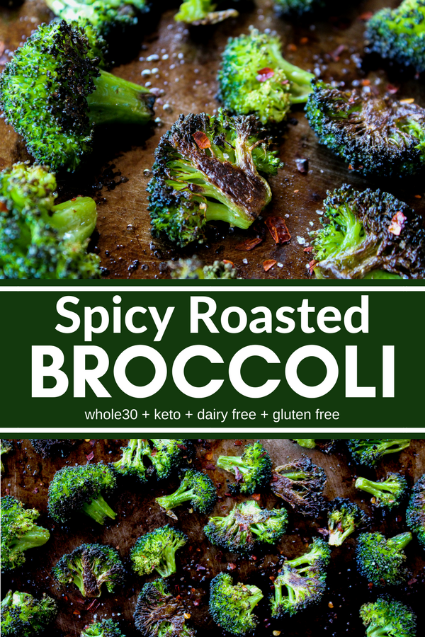 This Spicy Roasted Broccoli is crispy on the outside, tender on the inside, and packs some heat. It cooks quickly with minimal prep. Plus it's Whole30, Keto, dairy free, and gluten free!