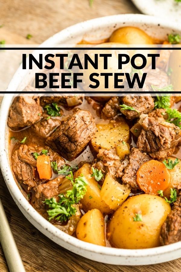 Instant Pot Beef Stew - The Whole Cook