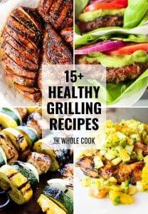 15+ Healthy Grilling Recipes
