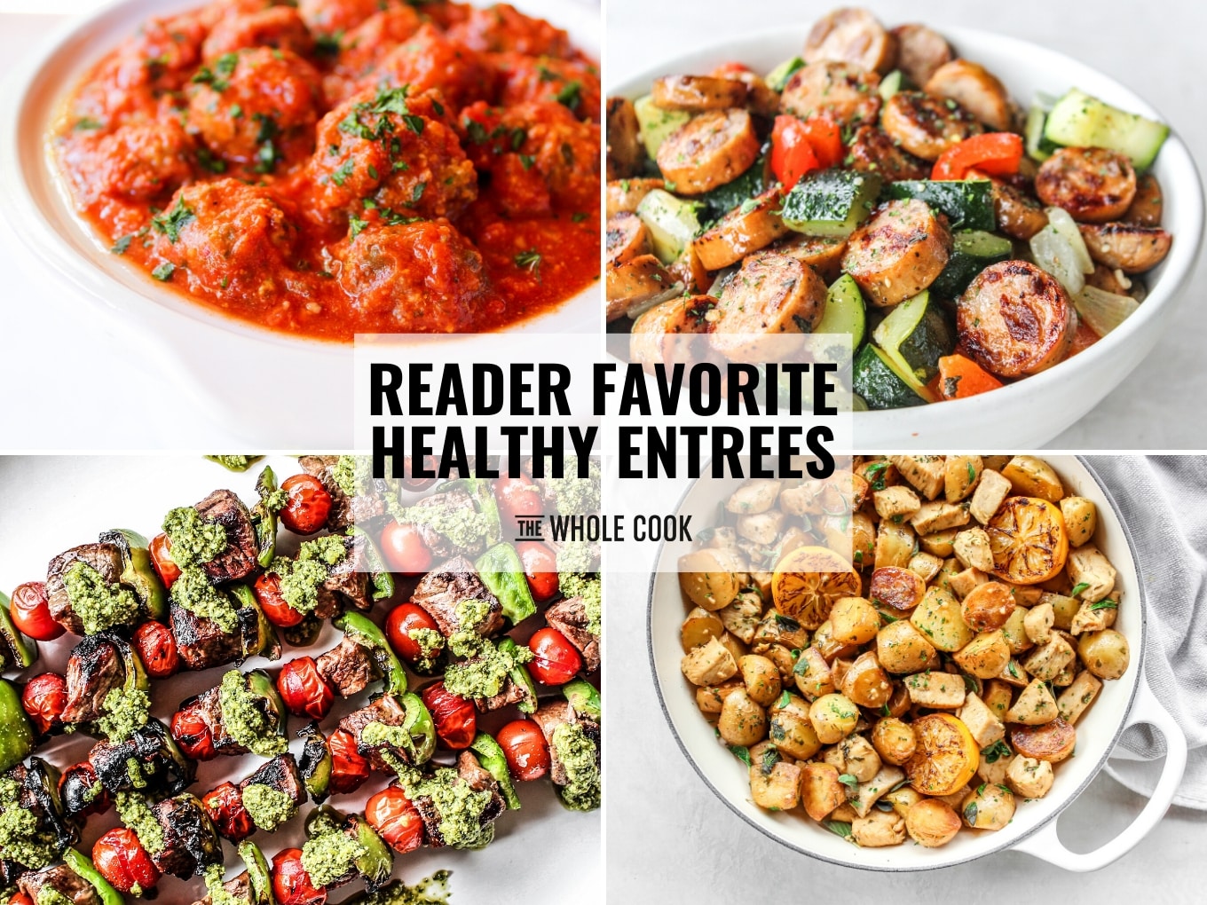 Reader Favorite Healthy Entrees by The Whole Cook horizontal The Whole Cook