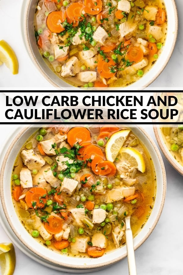 Low Carb Chicken and Cauliflower Rice Soup - The Whole Cook