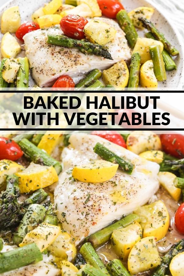 Easy Baked Halibut with Vegetables The Whole Cook