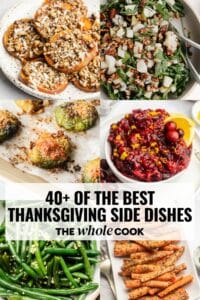 40+ of the Best Thanksgiving Sides